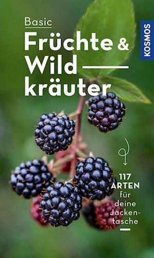 Cover for Eva-Maria Dreyer · BASIC Früchte und Wildkräuter (Paperback Book) (2022)