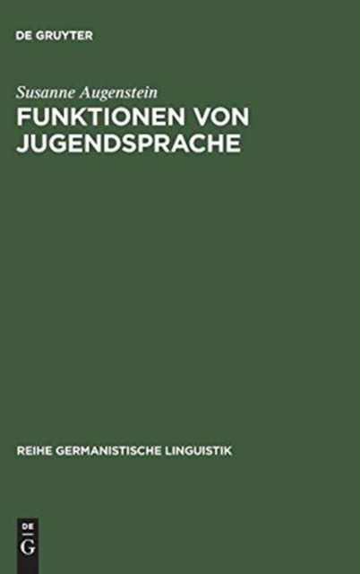 Cover for Susanne Augenstein · Funktionen von Jugendsprache (Book) (1998)
