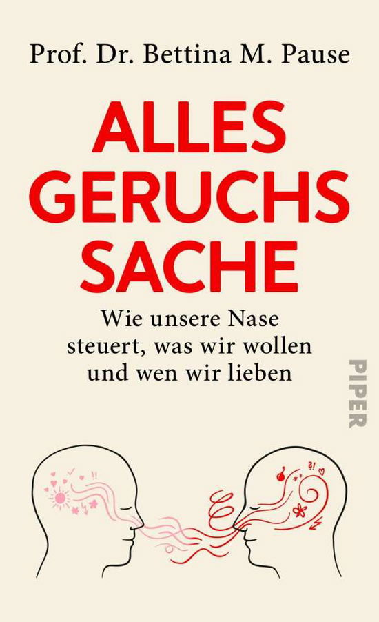 Alles Geruchssache - Pause - Books -  - 9783492059923 - 