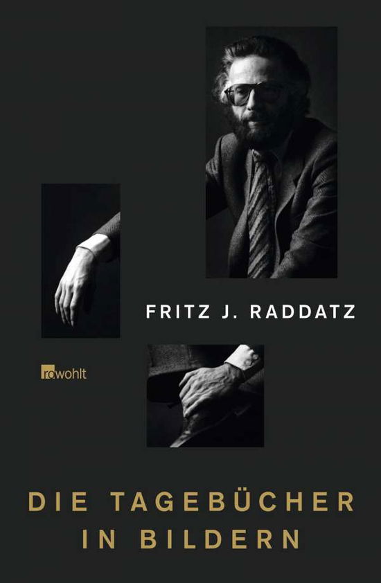 Cover for Raddatz · Tagebücher in Bildern (Book)