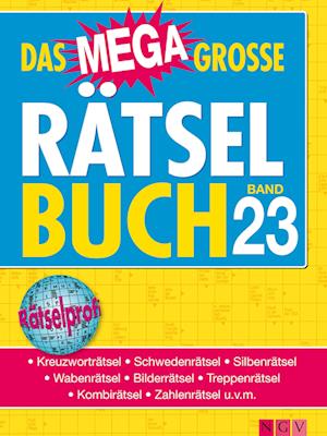 Das megagroße Rätselbuch Band 23 - Naumann & Göbel Verlagsg. - Books - Naumann & Göbel Verlagsg. - 9783625189923 - April 20, 2021