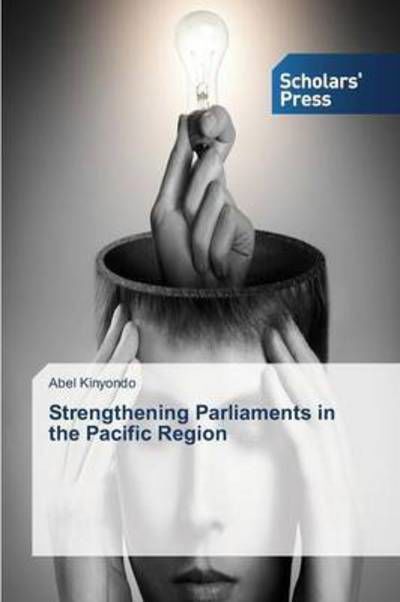 Cover for Kinyondo Abel · Strengthening Parliaments in the Pacific Region (Paperback Book) (2014)