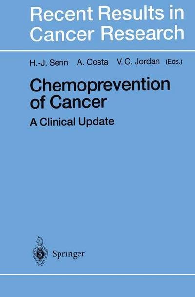 Cover for H -j Senn · Chemoprevention of Cancer: A Clinical Update - Recent Results in Cancer Research (Paperback Bog) [Softcover reprint of the original 1st ed. 1999 edition] (2011)