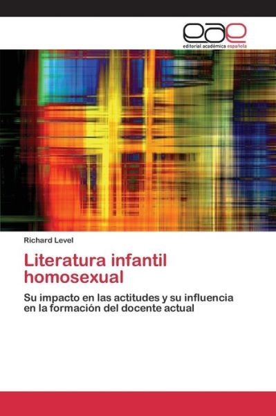 Cover for Level Richard · Literatura Infantil Homosexual (Paperback Bog) (2015)