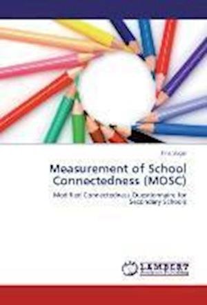 Measurement of School Connectedne - Sugar - Livros -  - 9783659456923 - 