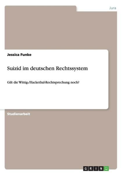 Cover for Funke · Suizid im deutschen Rechtssystem (Book) (2015)