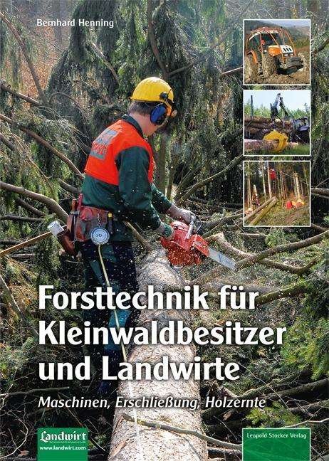 Cover for Henning · Forsttechnik für Kleinwaldbesit (Bog)