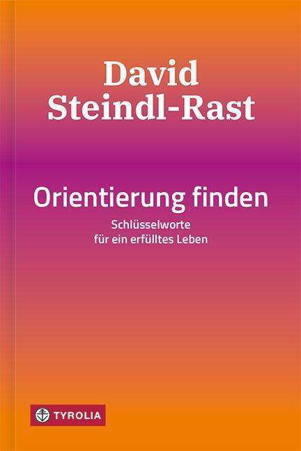 Cover for David Steindl-Rast · Orientierung finden (Hardcover bog) (2021)