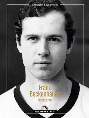 Cover for Christoph Bausenwein · Franz Beckenbauer (Bok)