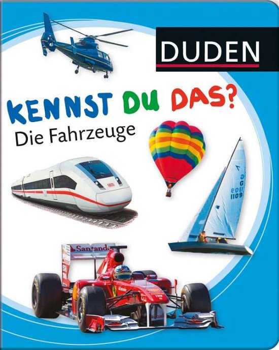 Cover for Duden Pappbilderbuch · Duden - Kennst du das? Die Fahrzeuge (Bog)