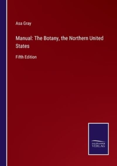 Cover for Asa Gray · Manual (Paperback Bog) (2021)
