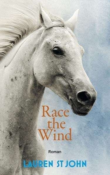 St John:Race the Wind - Lauren St John - Livros -  - 9783772526923 - 