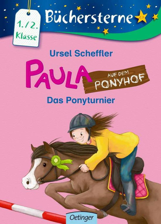 Paula auf dem Ponyhof. Das Po - Scheffler - Livros -  - 9783789104923 - 