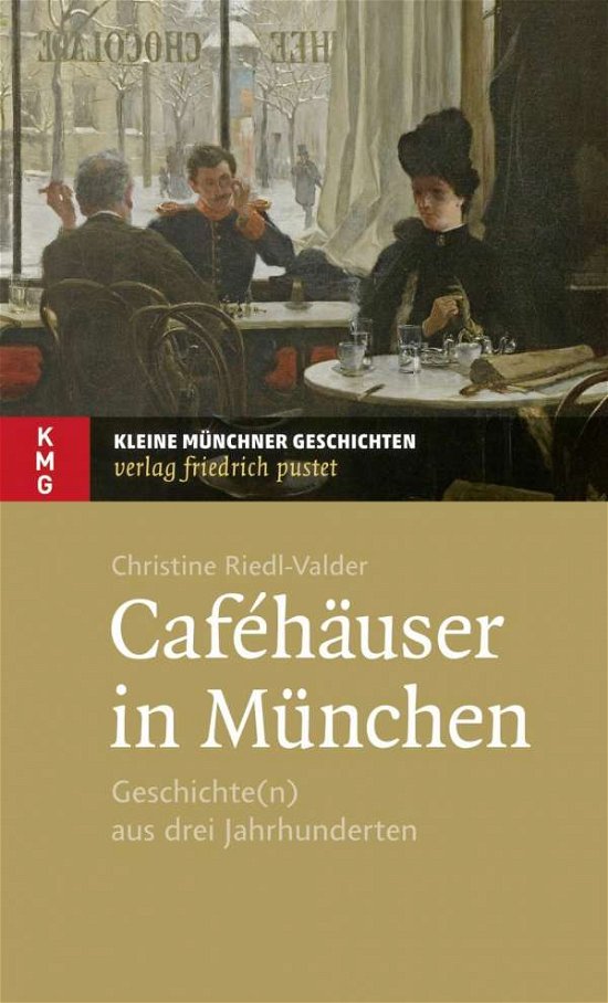 Cover for Riedl-Valder · Caféhäuser in München (Book)