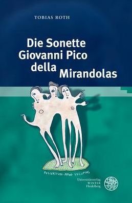 Cover for Roth · Die Sonette Giovanni Pico della Mi (Bog) (2018)