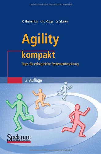 Cover for Peter Hruschka · Agility Kompakt: Tipps Fur Erfolgreiche Systementwicklung - It Kompakt (Paperback Book) [2nd edition] (2009)