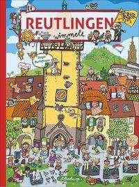 Cover for Burlefinger · Reutlingen wimmelt (Book)