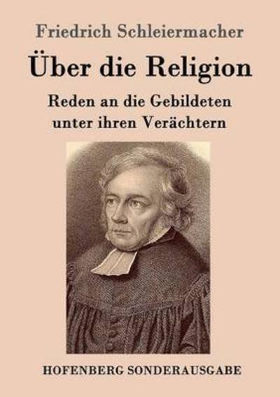 Cover for Schleiermacher · Über die Religion (Bog) (2016)