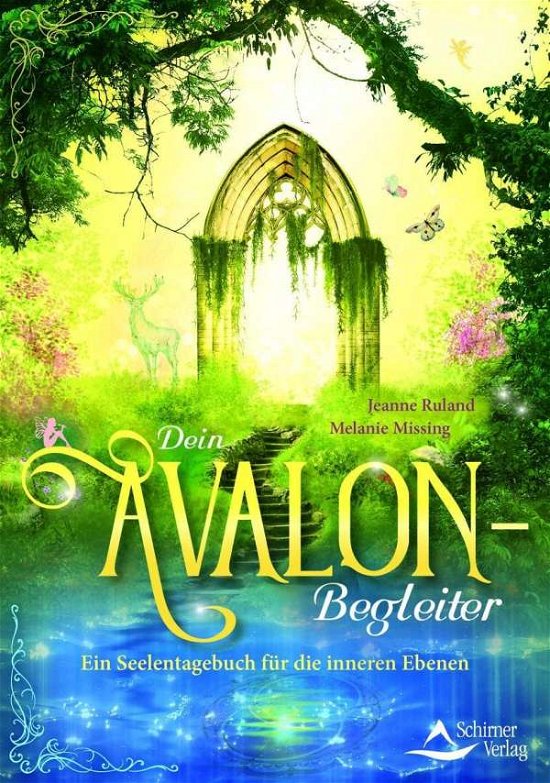 Cover for Ruland · Dein Avalon-Begleiter (Bok)