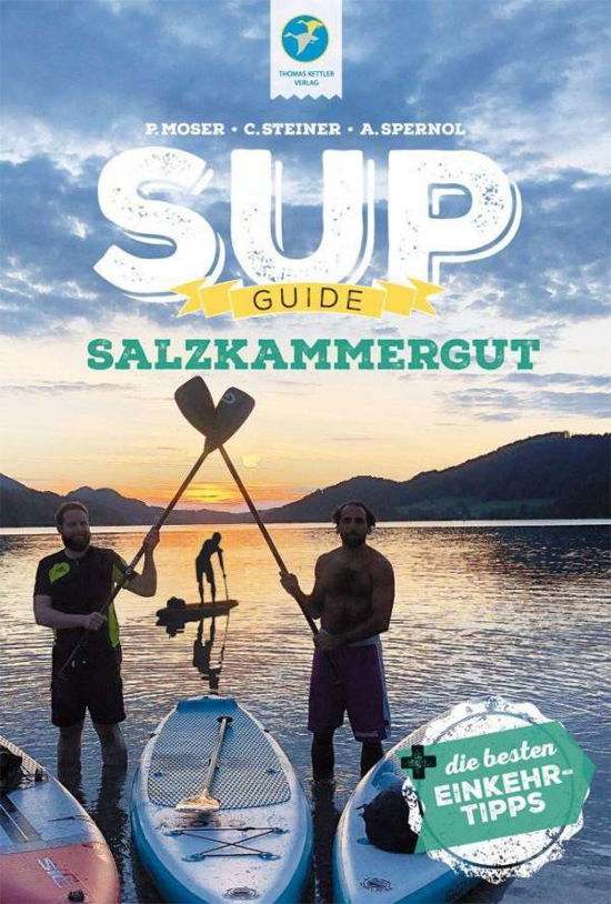 Cover for Moser · SUP-GUIDE Salzkammergut (Book)
