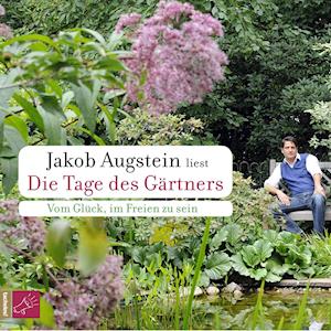 Cover for Jakob Augstein · Die Tage des Gärtners (CD) (2012)