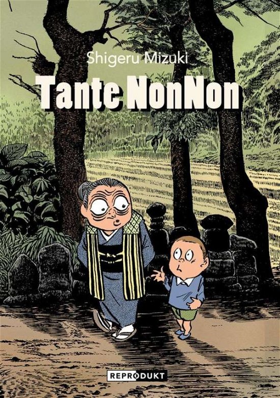 Tante NonNon - Mizuki - Livres -  - 9783956401923 - 