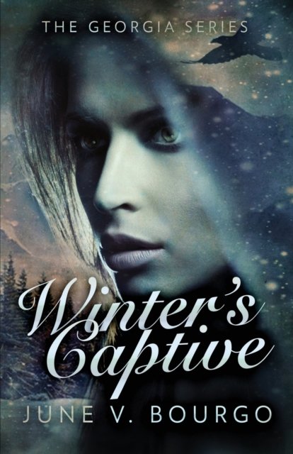 Cover for June V Bourgo · Winter's Captive (Paperback Book) (2021)