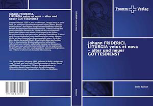 Cover for Reichert · Johann FRIDERICI. LITURGIA vet (Book)