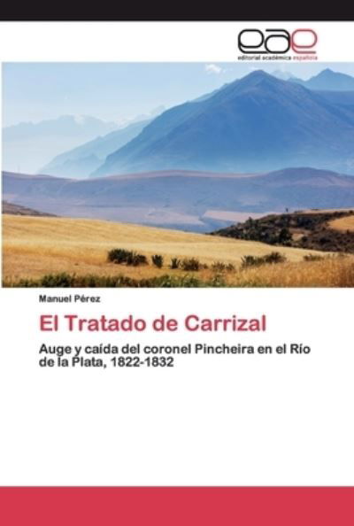 Cover for Pérez · El Tratado de Carrizal (Book) (2020)
