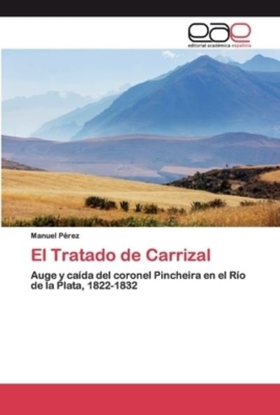 Cover for Pérez · El Tratado de Carrizal (Buch) (2020)