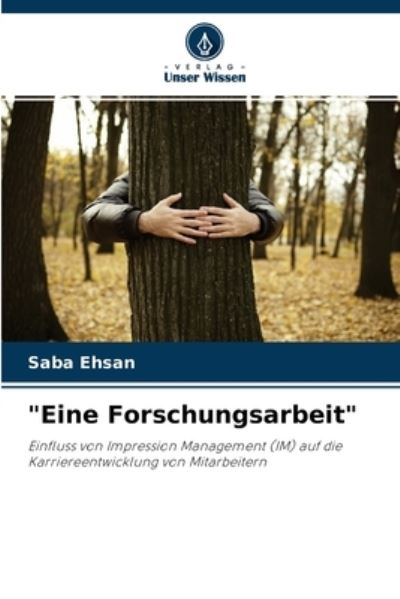 Cover for Saba Ehsan · Eine Forschungsarbeit (Taschenbuch) (2021)