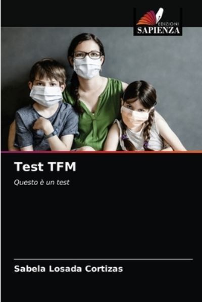 Cover for Sabela Losada Cortizas · Test TFM (Paperback Book) (2021)
