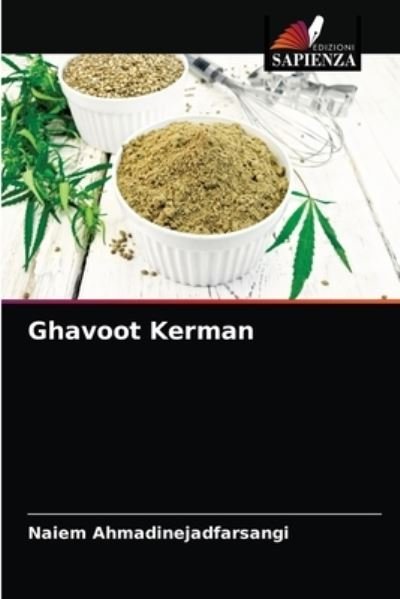Cover for Naiem Ahmadinejadfarsangi · Ghavoot Kerman (Pocketbok) (2021)