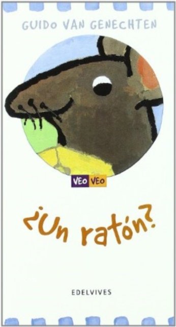 Cover for Guido Van Genechten · Un raton (Gebundenes Buch) (2003)