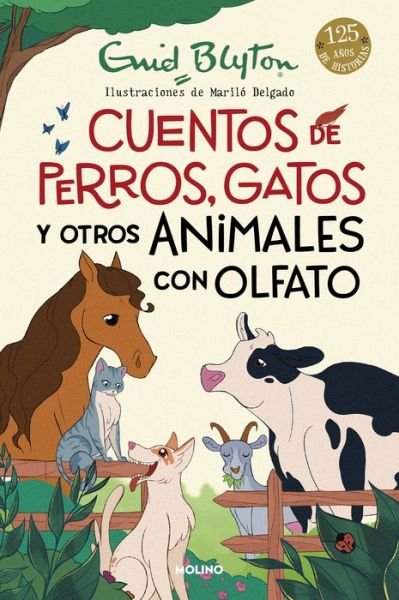 Cover for Enid Blyton · Cuentos de Perros, Gatos y Otros Animales con Olfato (Bok) (2023)
