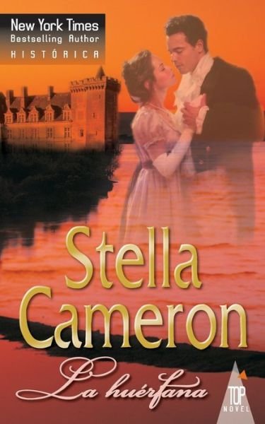 Cover for Stella Cameron · La huerfana (Pocketbok) (2017)