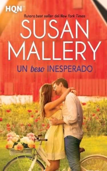 Cover for Susan Mallery · Beso Inesperado (Book) (2017)