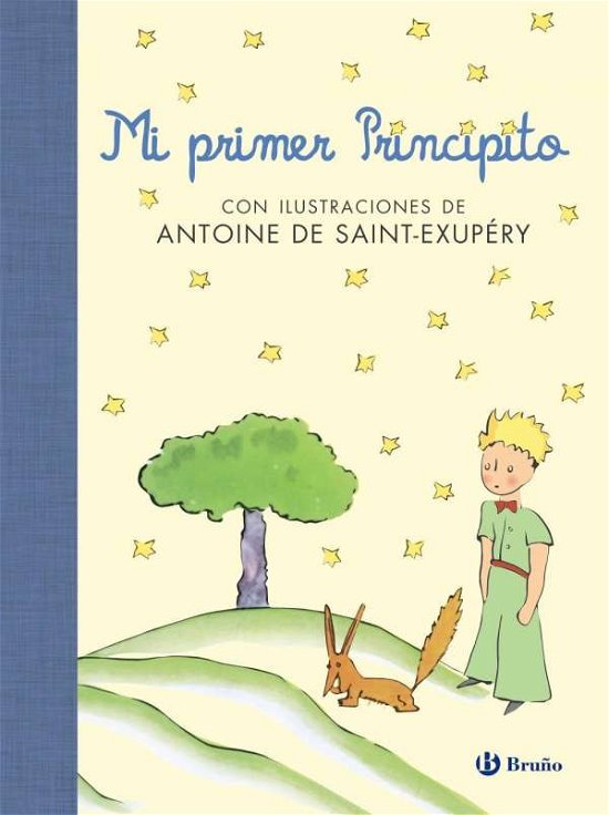 Cover for Antoine de Saint-Exupery · Mi primer Principito (Hardcover Book) (2017)