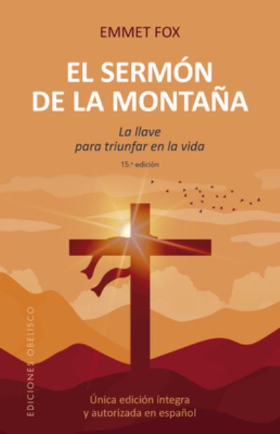 Cover for Emmet Fox · El sermón de la montaña (Paperback Book) (2022)