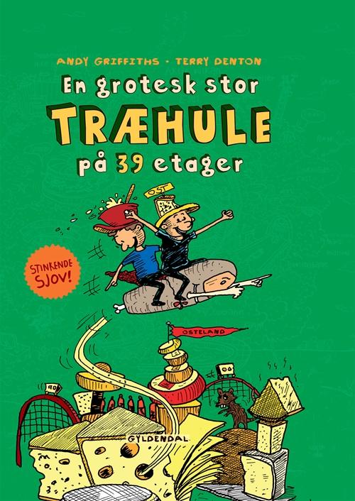 Cover for Andy Griffiths · Træhulebøgerne: En grotesk stor træhule på 39 etager (Innbunden bok) [1. utgave] (2017)