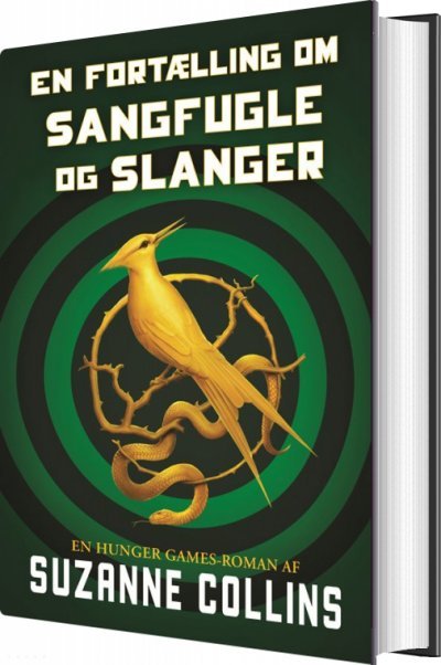 Cover for Suzanne Collins · The Hunger Games: The Hunger Games 0 - En fortælling om sangfugle og slanger (Bound Book) [1st edition] (2020)