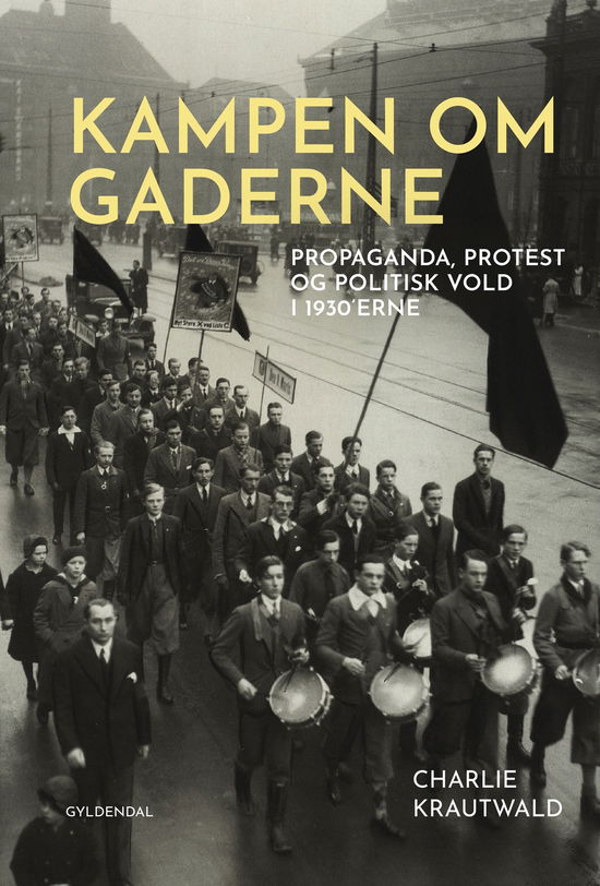 Cover for Charlie Krautwald · Kampen om gaderne (Bound Book) [1st edition] (2025)