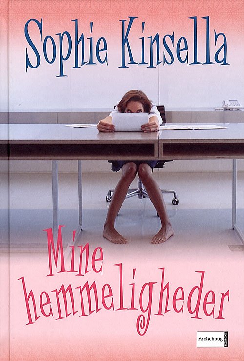 Cover for Sophie Kinsella · Mine hemmeligheder (Hardcover bog) [3. udgave] (2006)