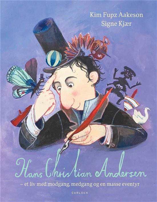 Cover for Kim Fupz Aakeson · Hans Christian Andersen - et liv med modgang, medgang og en masse eventyr (Bound Book) [1. Painos] (2022)