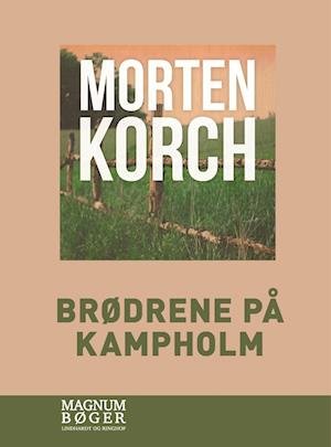 Cover for Morten Korch · Brødrene på Kampholm (Storskrift) (Bound Book) [2e uitgave] (2022)
