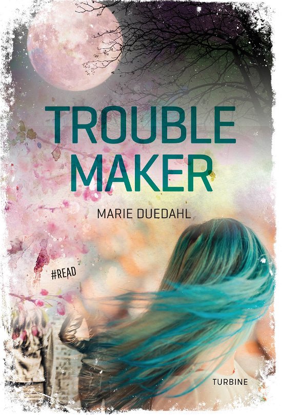 Cover for Marie Duedahl · #READ: Troublemaker (Hardcover Book) [1st edition] (2019)