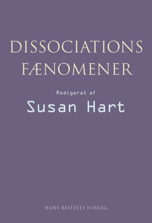 Cover for Susan Hart · Dissociationsfænomener (Sewn Spine Book) [1st edition] (2011)