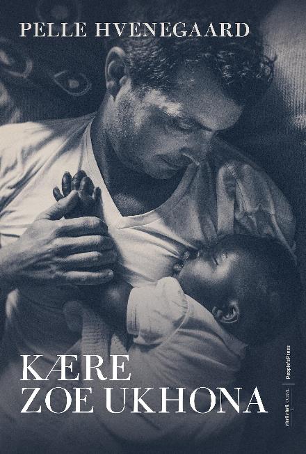 Cover for Pelle Hvenegaard · Kære Zoe Ukhona (Sewn Spine Book) [1. Painos] (2018)