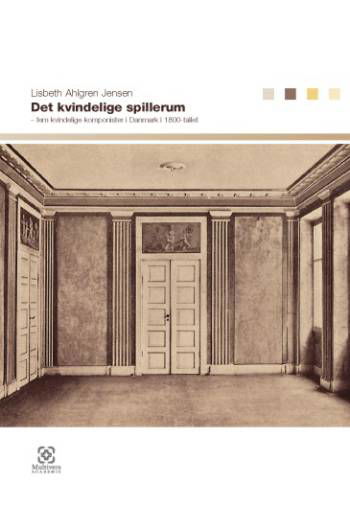 Cover for Lisbeth Ahlgren Jensen · Det kvindelige spillerum (Hæftet bog) [1. udgave] (2007)