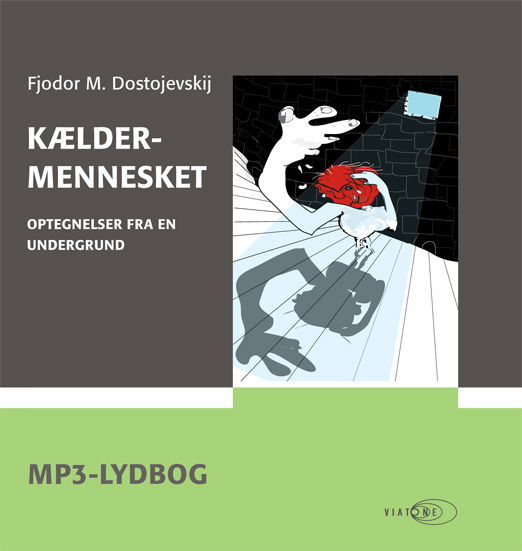 Cover for Fjodor M. Dostojevskij · Kældermennesket (Book) [1st edition] (2010)